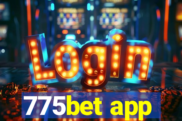 775bet app